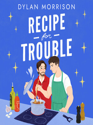 cover image of Recipe for Trouble